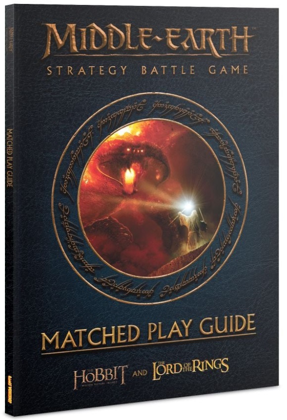 Middle-earth: Strategy Battle Game Matched Play Guide